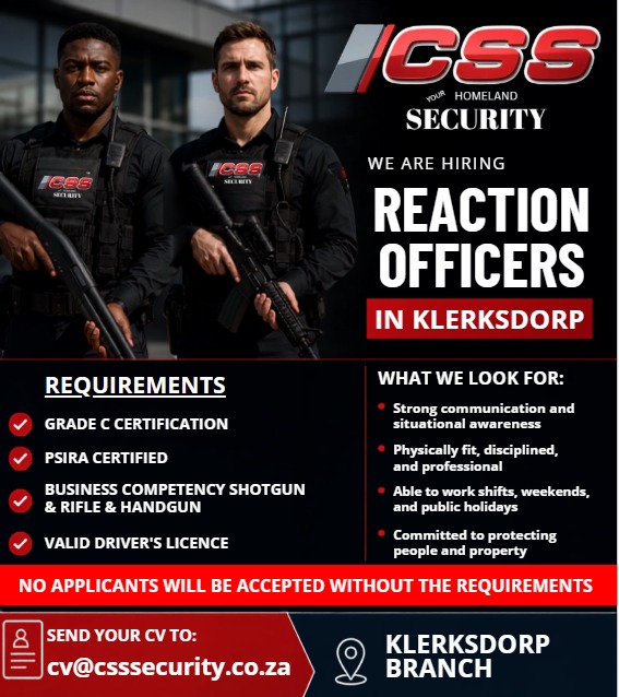 CSS Security — Hiring Reaction Officers in Klerksdorp